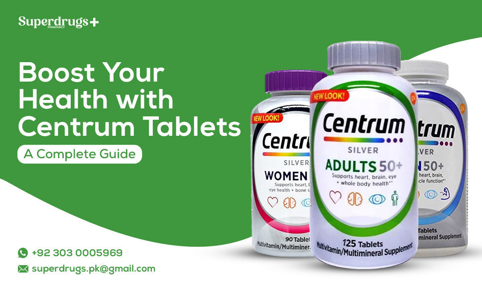 Boost Your Health with Centrum Tablets: A Complete Guide